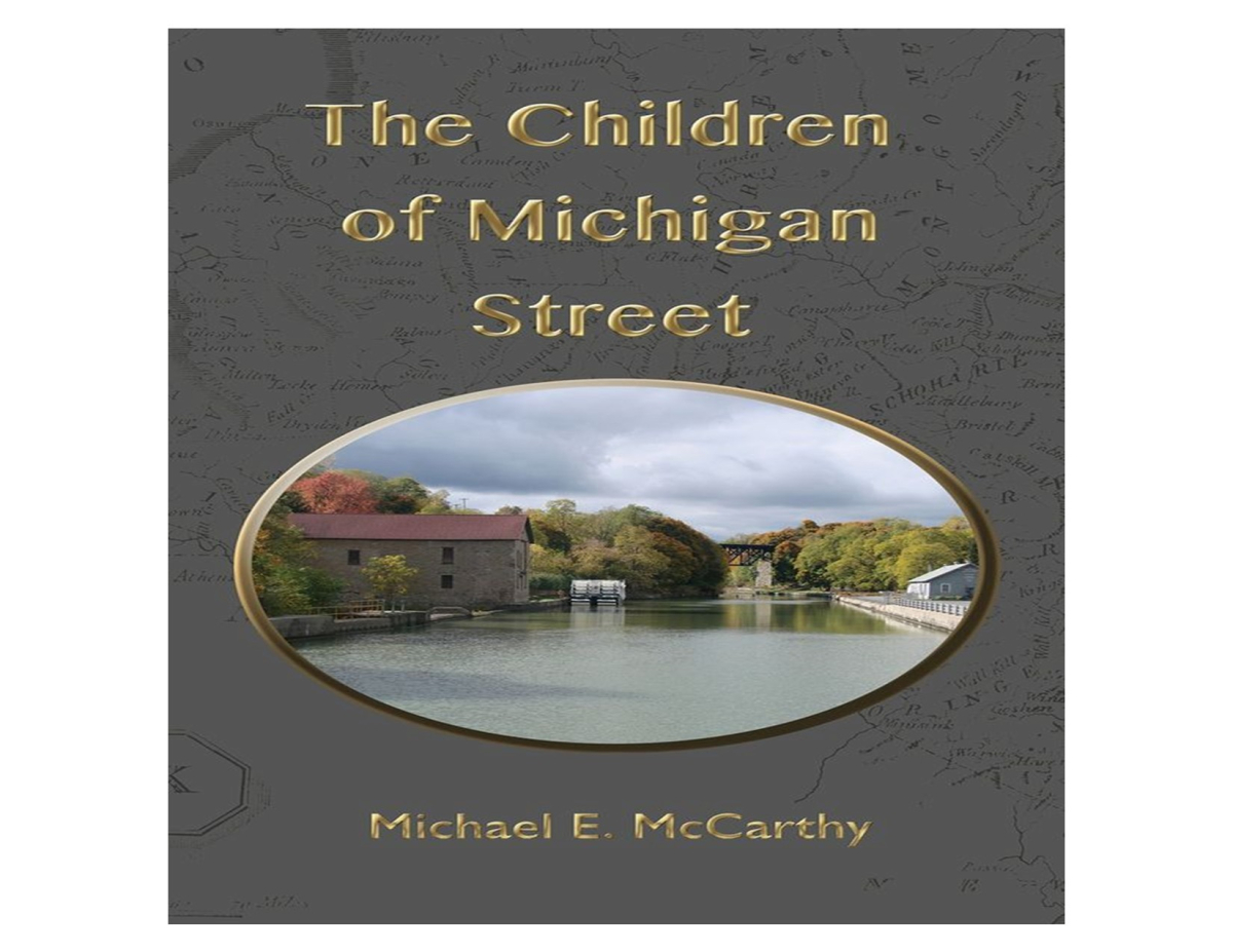 The cover of the novel The Children of Michigan Street by Michael E. McCarthy. 